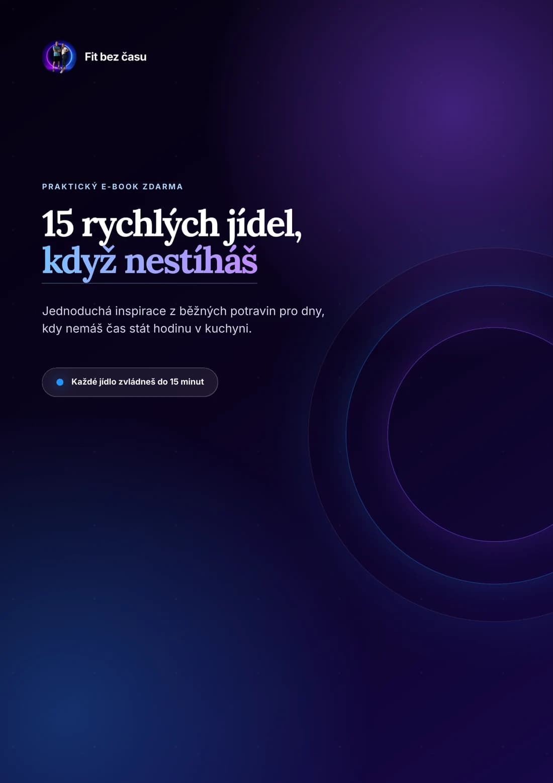 Náhled e-booku 15 rychlých jídel, když nestíháš